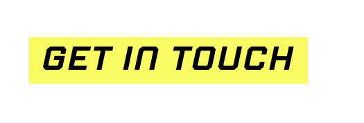 GET IN touch